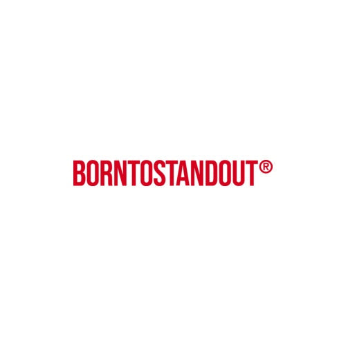 BORNTOSTANDOUT
